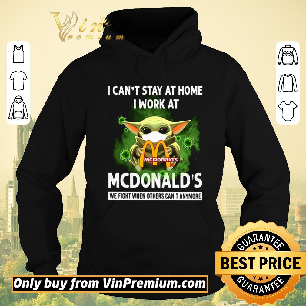 2948c55c funny baby yoda i can t stay at home i work at mcdonald s covid 19 shirt sweater 4 - Funny Baby Yoda I can’t stay at home I work at McDonald’s Covid 19 shirt sweater
