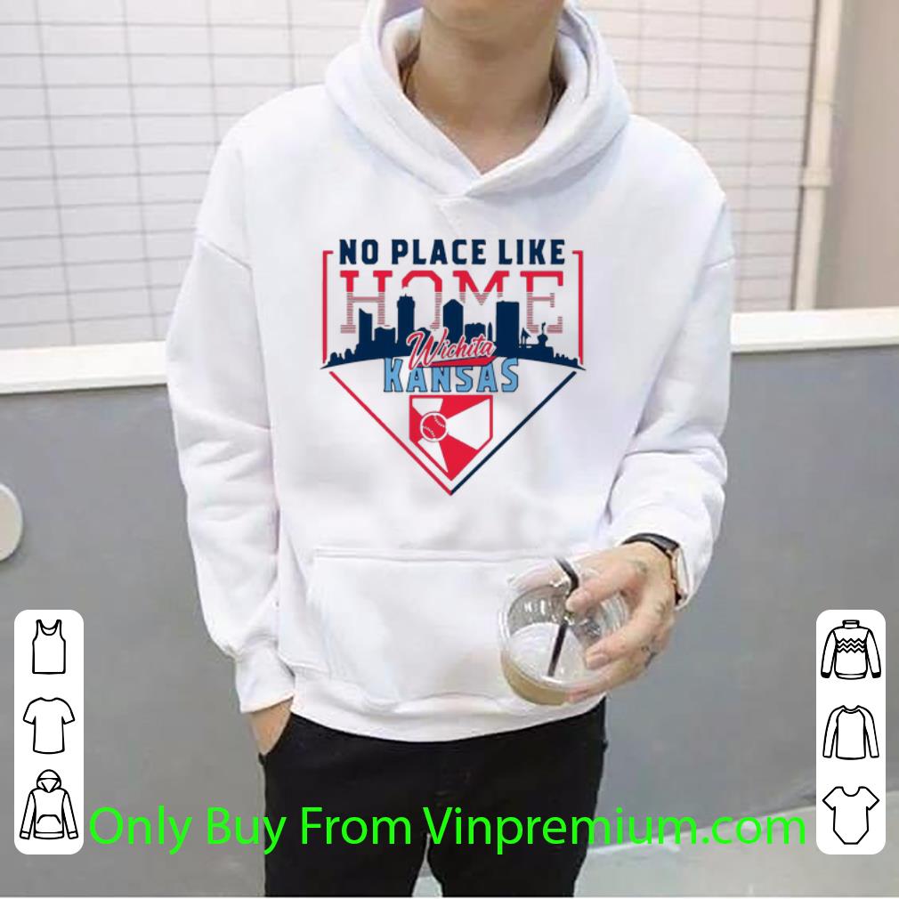 393d455d awesome no place like home wichita kansas shirt 4 - Awesome No Place Like Home Wichita Kansas shirt