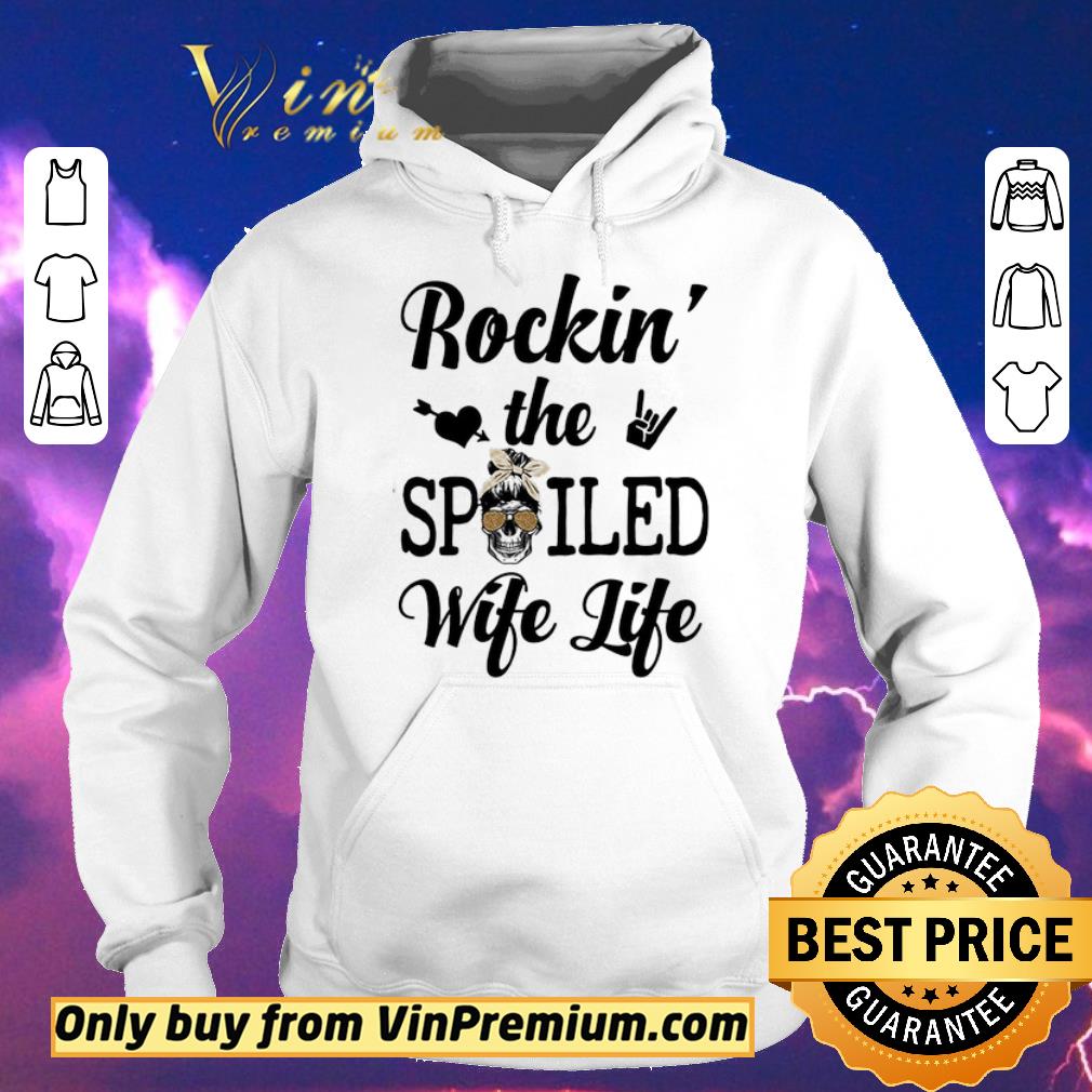 Original Skull Leopard Rockin The Spoiled Wife Life shirt sweater 41e9be55 original skull leopard rockin the spoiled wife life shirt sweater 4 - Original Skull Leopard Rockin The Spoiled Wife Life shirt sweater