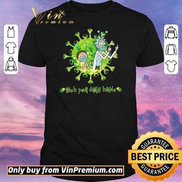 Awesome Rick and Morty Wash hands damn hands shirt sweater