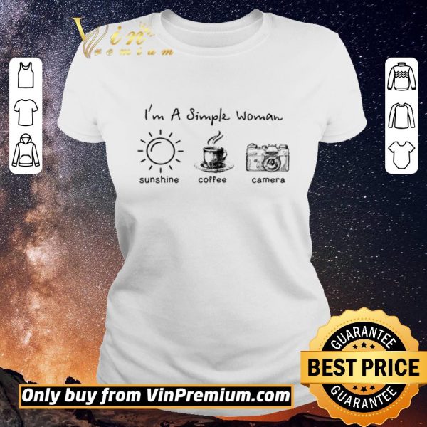 Hot I'm A Simple Woman Sunshine Coffee Camera shirt sweater