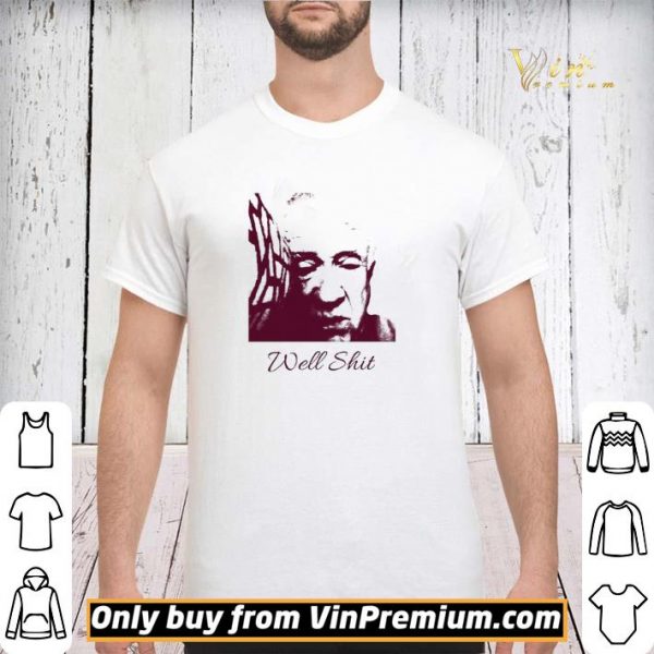 Leslie Jordan well shit shirt sweater