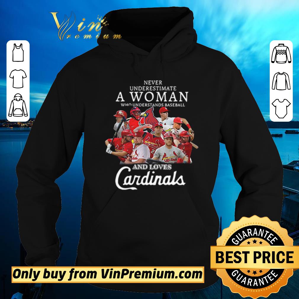 Hot Never underestimate a woman who understands baseball and love St. Louis Cardinals shirt sweater 5ca06da4 hot never underestimate a woman who understands baseball and love st louis cardinals shirt sweater 4 - Hot Never underestimate a woman who understands baseball and love St. Louis Cardinals shirt sweater