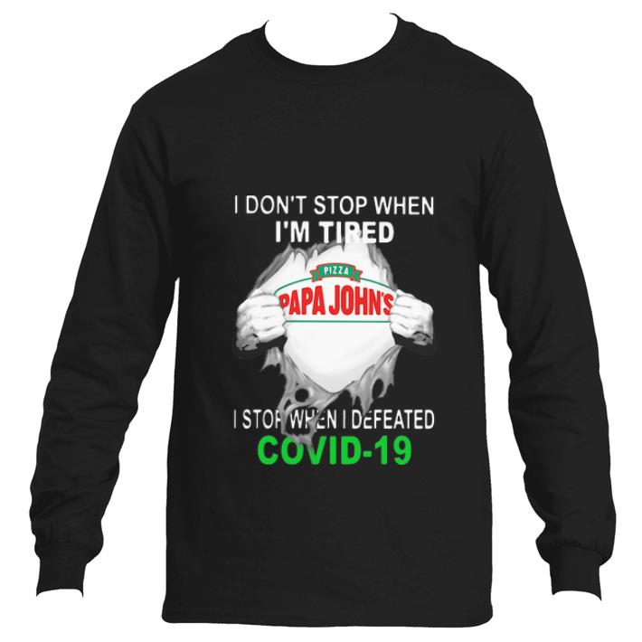 62175d81 hot papa john s pizza blood inside i stop when i defeated covid 19 shirt 4 - Hot Papa John’s Pizza Blood Inside I Stop When I Defeated Covid-19 shirt