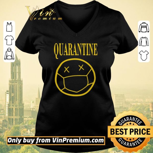 Hot Quarantine mood 2020 shirt sweater