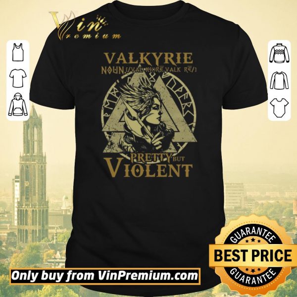 Awesome Valkyrie Noun Valk Lore Valk Pretty Buy Violent shirt sweater