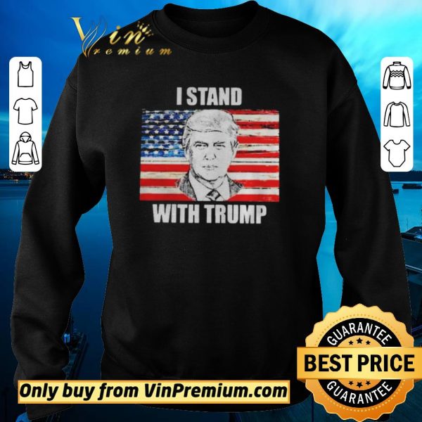 Awesome I stand with Trump flag shirt sweater