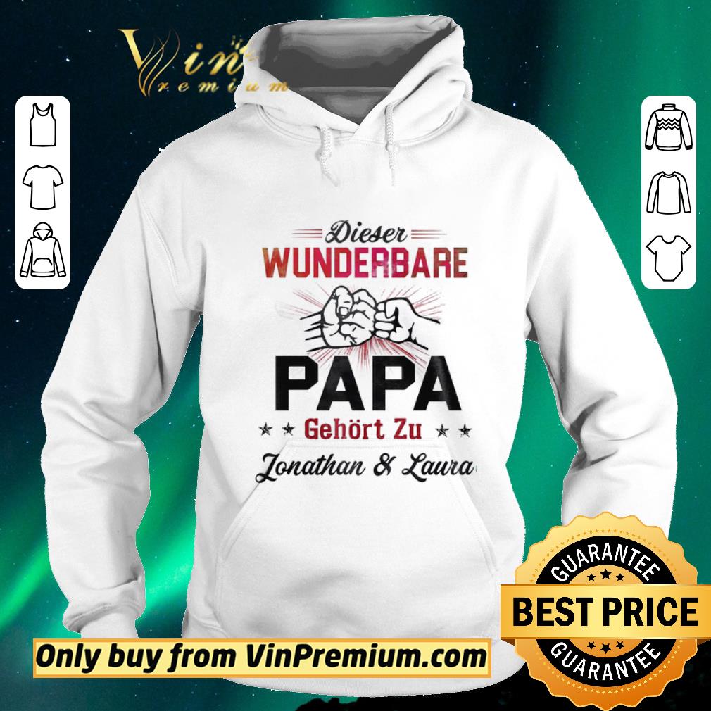 6d4fb3df premium dieser wunderbare papa gehört zu jonathan laura shirt sweater 4 - Premium Dieser Wunderbare Papa Gehört Zu Jonathan & Laura shirt sweater
