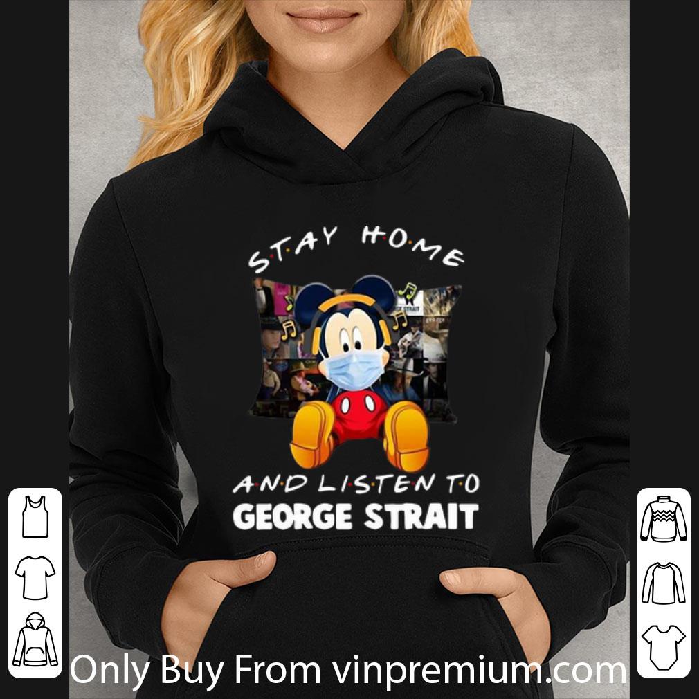 71cac3d9 hot mickey mouse stay home and listen to george strait shirt 4 - Hot Mickey Mouse Stay Home And Listen To George Strait shirt