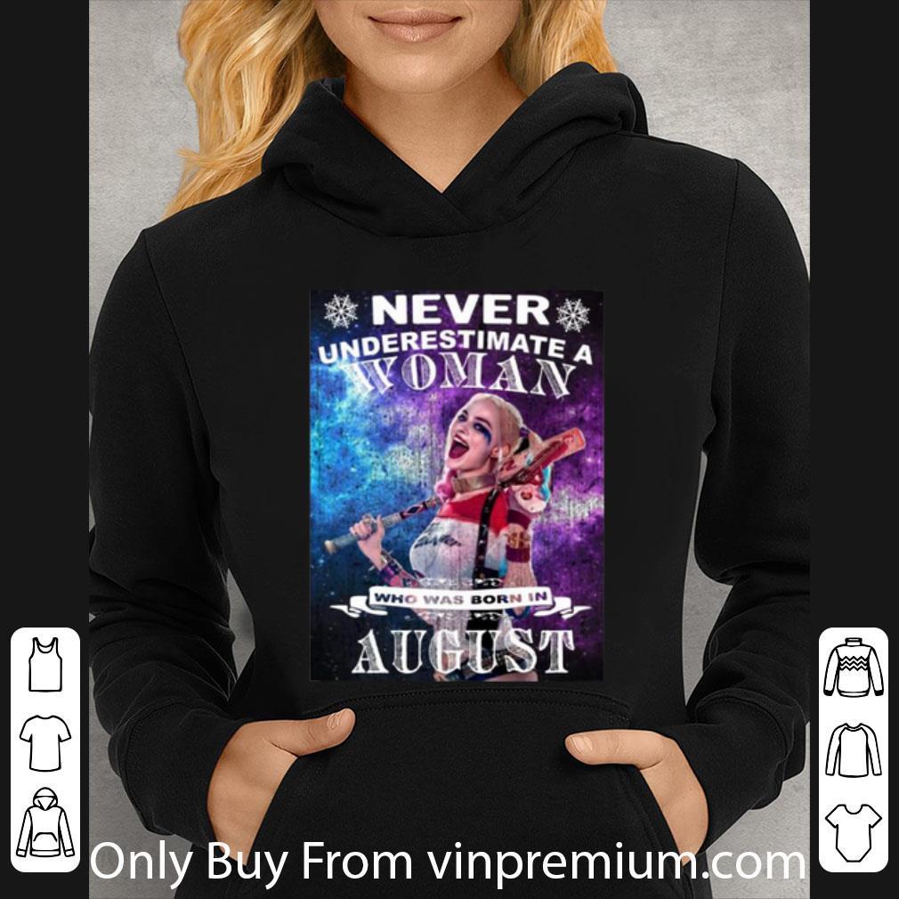 7e15bd49 official harley quinn never underestimate woman who was born in august shirt 4 - Official Harley Quinn Never Underestimate Woman Who Was Born In August shirt