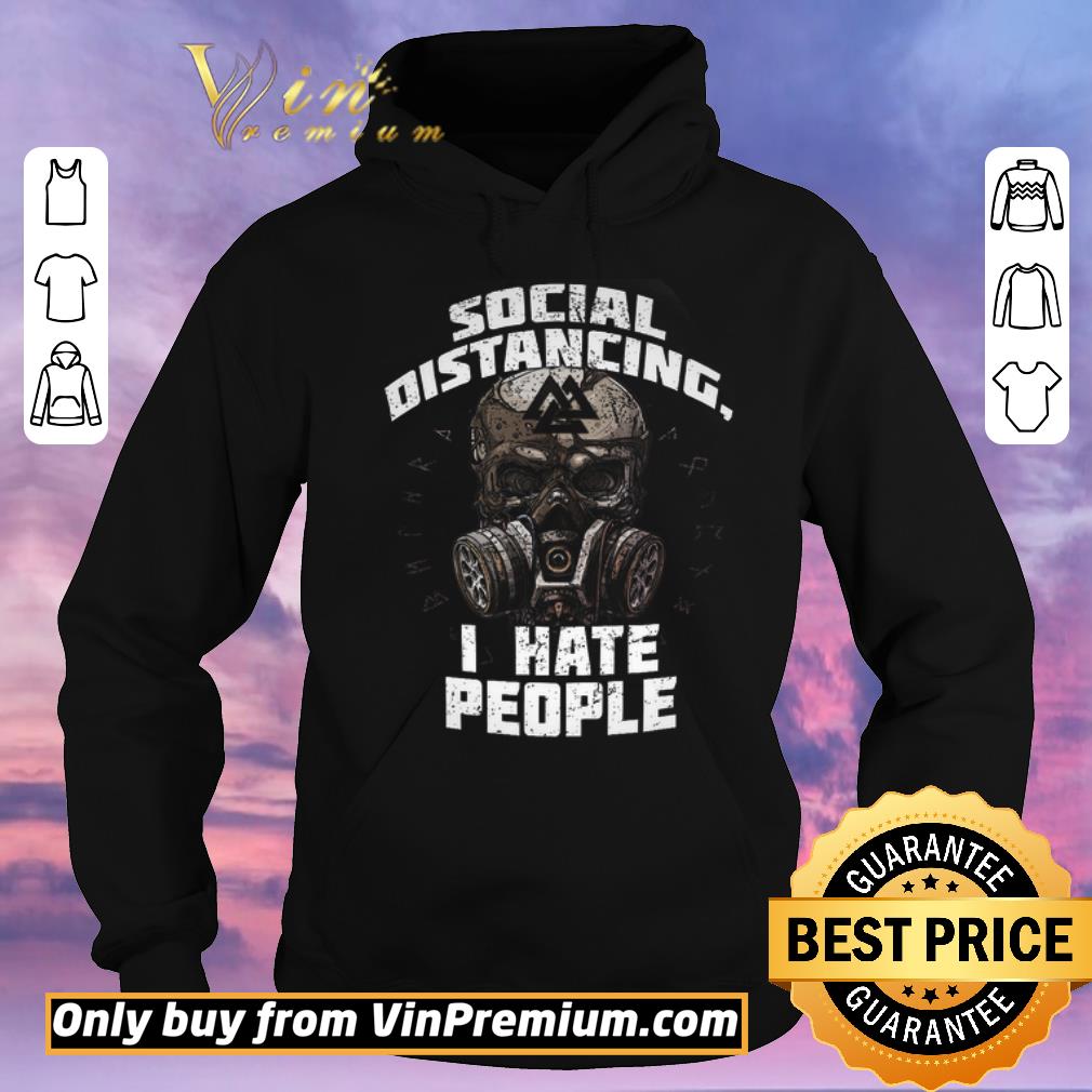 Original Skull Mask Social Distancing I Hate People shirt sweater 890bfd7b original skull mask social distancing i hate people shirt sweater 4 - Original Skull Mask Social Distancing I Hate People shirt sweater