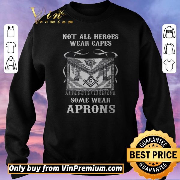 Hot Not All Heroes Wear Capes Some Wear Aprons shirt sweater