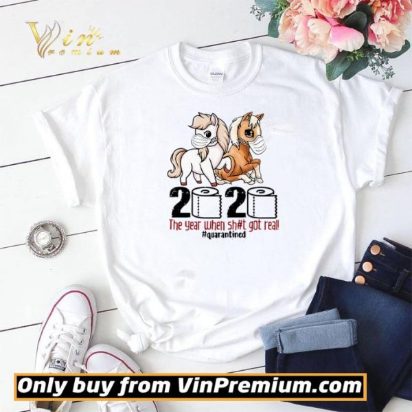 Horse wearing mask 2020 the year when shit got real #quarantined shirt sweater