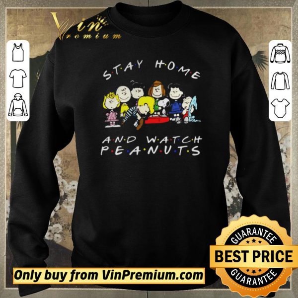 Hot Stay Home and Watch Peanuts Movie shirt sweater