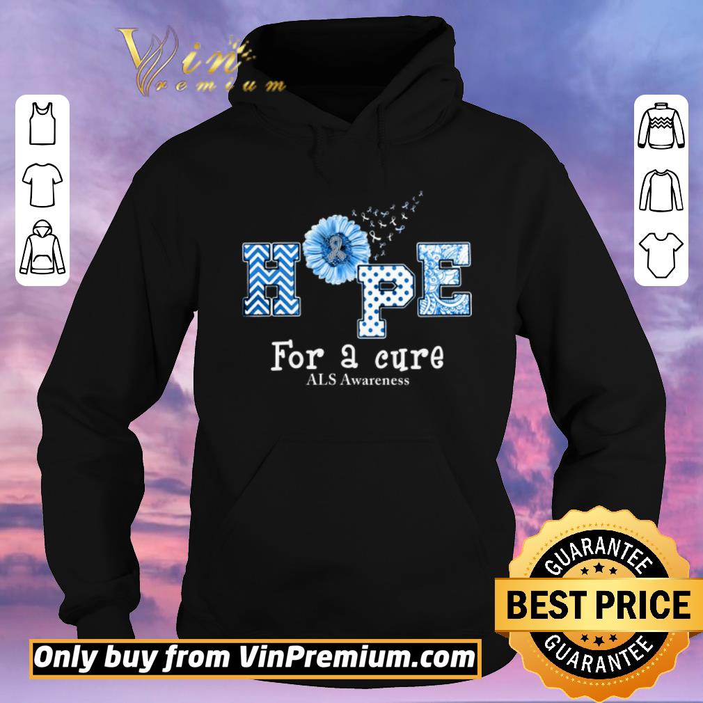 9b96cbd8 hot sunflower hope for a cure als awareness shirt sweater 4 - Hot Sunflower Hope For A Cure ALS Awareness shirt sweater