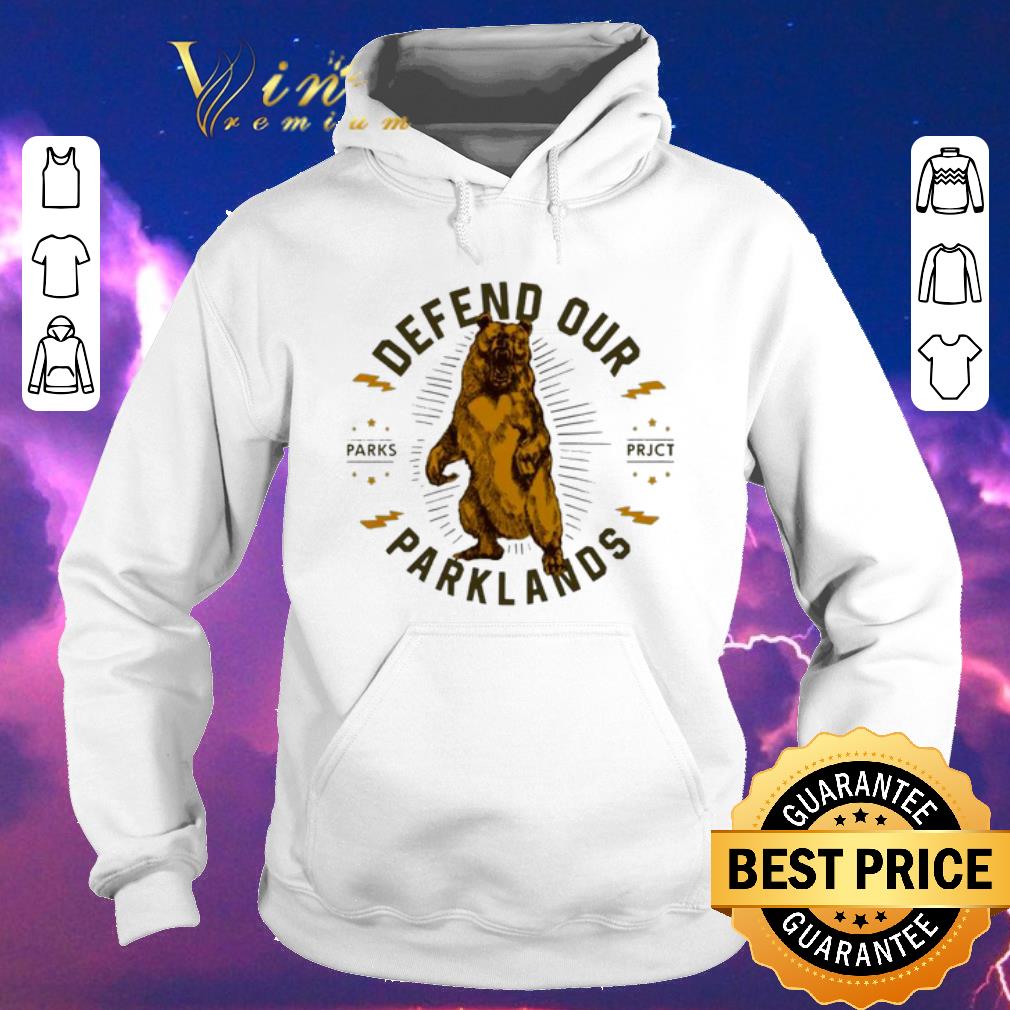 Awesome Defend our parklands shirt sweater 4 - Awesome Defend our parklands shirt sweater