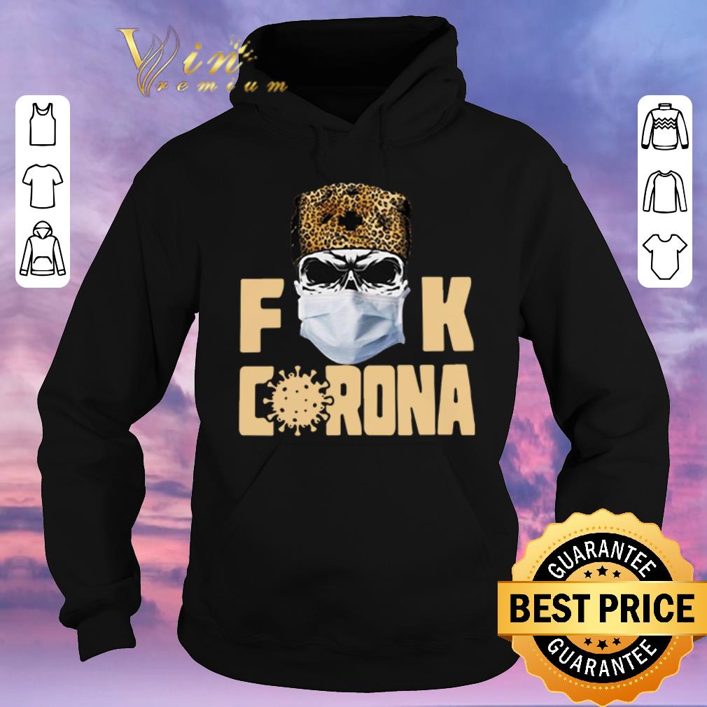 Awesome Skull leopard fuck corona shirt sweater 4 - Awesome Skull leopard fuck corona shirt sweater