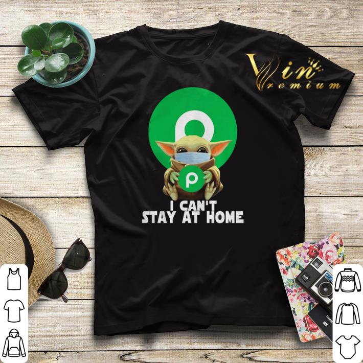 Baby Yoda face mask hug Publix I can t stay at home shirt sweater 4 - Baby Yoda face mask hug Publix I can’t stay at home shirt sweater