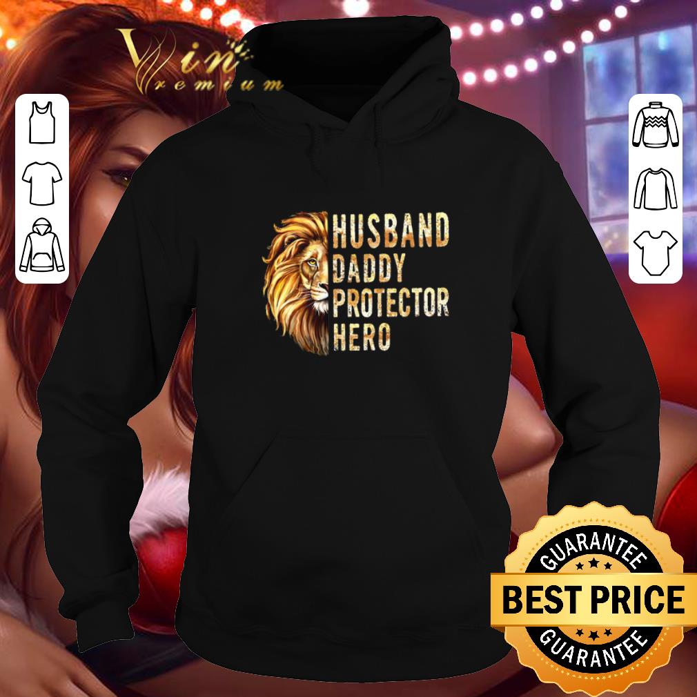 Best Lion Husband Daddy Protector Hero shirt 4 - Best Lion Husband Daddy Protector Hero shirt
