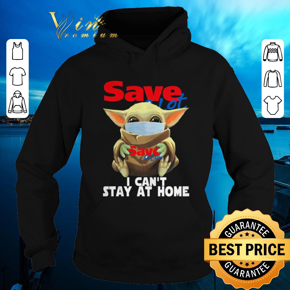 Hot Baby Yoda face mask hug Save A Lot I can t stay at home shirt sweater 4 - Hot Baby Yoda face mask hug Save-A-Lot I can’t stay at home shirt sweater