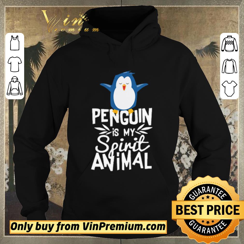 Hot Cute Penguin is My Spirit Animal For shirt sweater 4 - Hot Cute Penguin is My Spirit Animal For shirt sweater