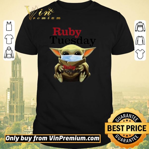Hot Star Wars Baby Yoda Hug Ruby Tuesday Covid-19 shirt sweater