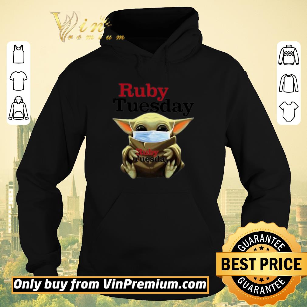 Hot Star Wars Baby Yoda Hug Ruby Tuesday Covid 19 shirt sweater 4 - Hot Star Wars Baby Yoda Hug Ruby Tuesday Covid-19 shirt sweater