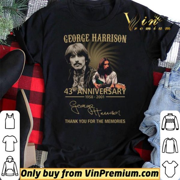 George Harison 43rd Anniversary 1958 2020 Signature Thank You Forr The Memories shirt sweater