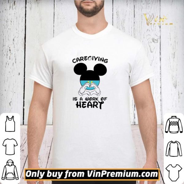 Mickeymouse Caregiving Is A Work Of Heart shirt sweater