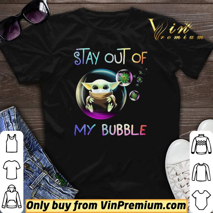 Baby Yoda Corona 2020 Stay Out Of My Bubble shirt sweater
