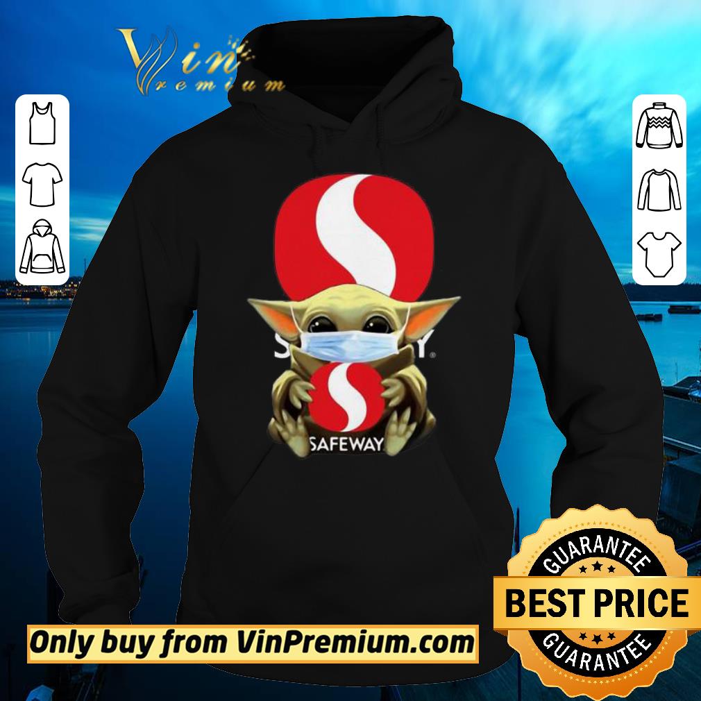 b8733be0 awesome star wars baby yoda hug safeway covid 19 shirt sweater 4 - Awesome Star Wars Baby Yoda Hug Safeway Covid-19 shirt sweater
