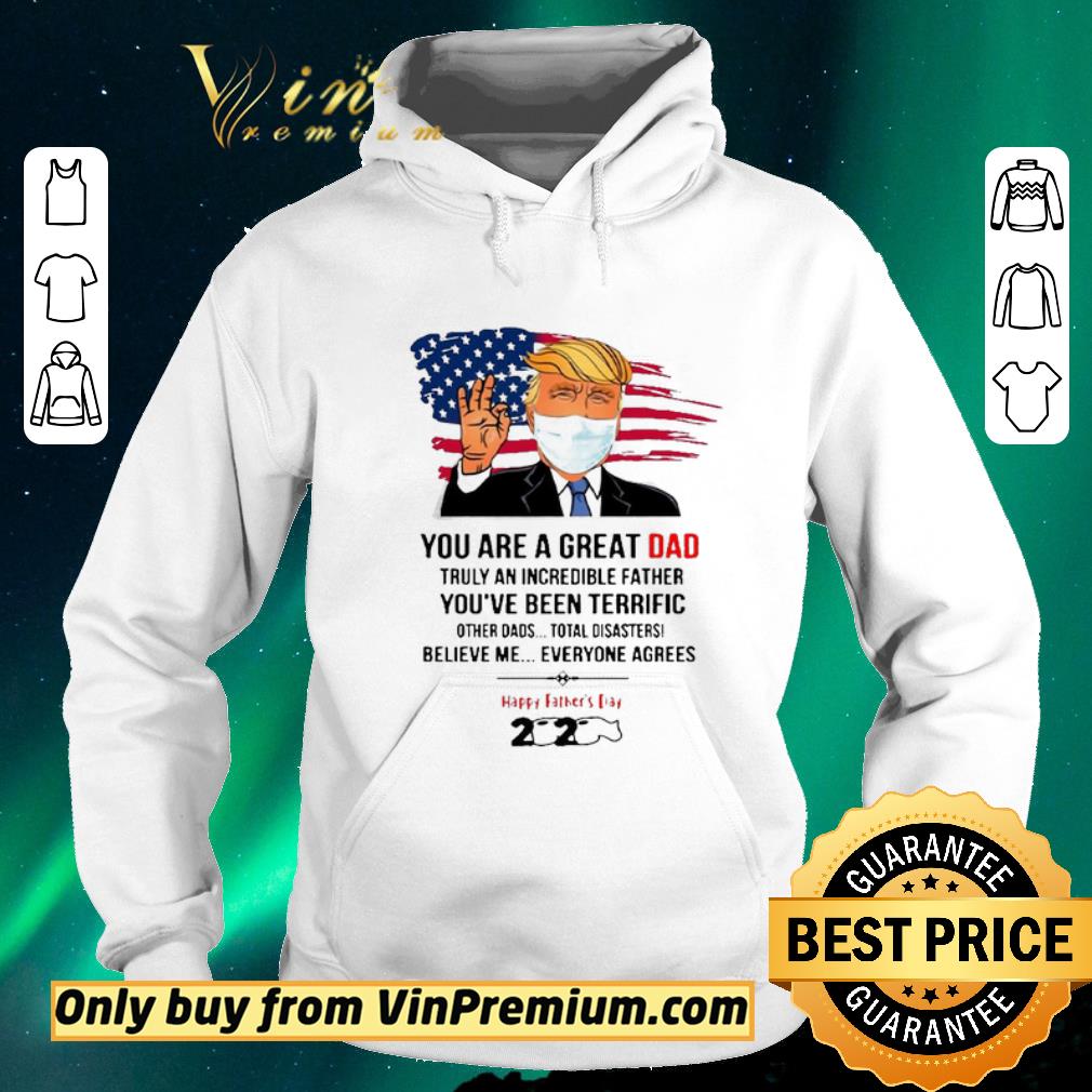 baef00c1 nice you are a great dad donald trump happy father s day 2020 shirt sweater 4 - Nice You Are A Great Dad Donald Trump Happy Father’s Day 2020 shirt sweater