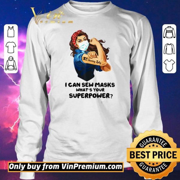 Hot Strong woman tattoos Sewing Lady I can dew mask what’s your superpower shirt sweater