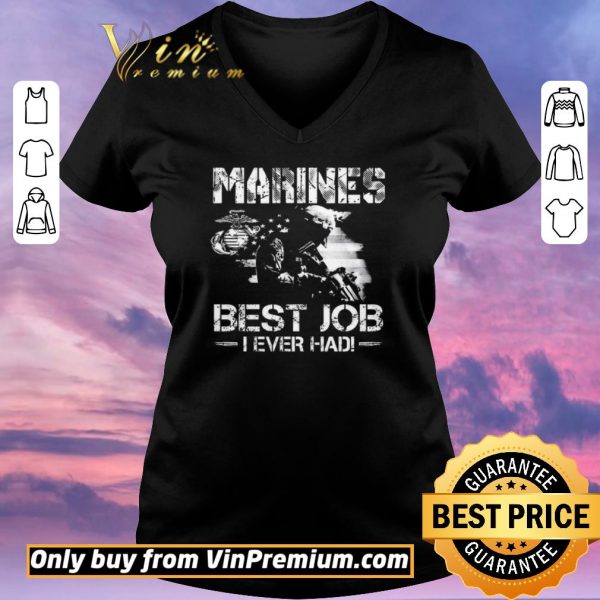 Premium Marines Best Job I Even Had Ega Marines American Flag shirt sweater