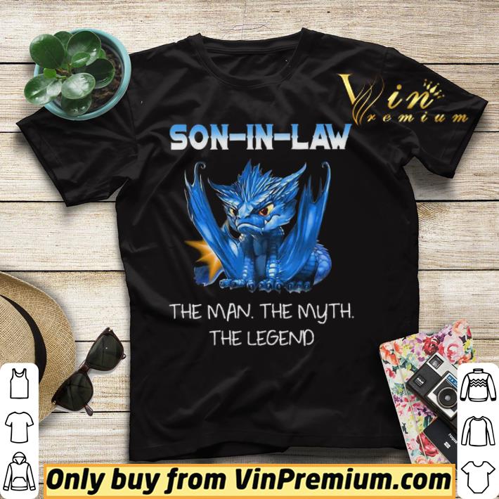 Dragon Son In Law The Man The Myth The Legend shirt sweater c6e64780 dragon son in law the man the myth the legend shirt sweater 4 - Dragon Son In Law The Man The Myth The Legend shirt sweater