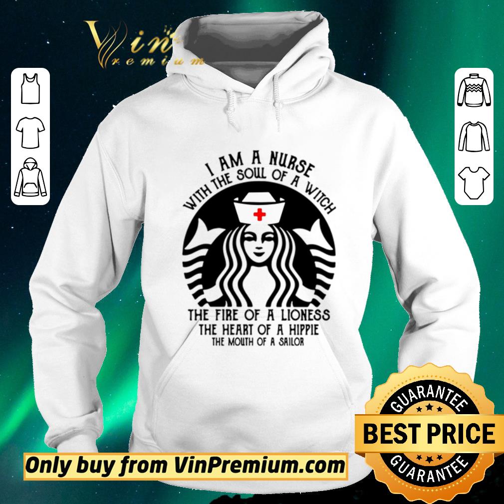 c75addb9 official best i am a nurse with the soul of a witch the fire of a lioness the heart of a hippie starbucks shirt sweater 4 - Official Best I am a nurse with the soul of a witch the fire of a lioness the heart of a hippie Starbucks shirt sweater