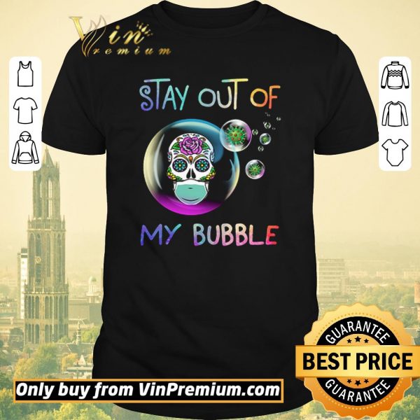 Official Roses skull stay out of my bubble shirt sweater