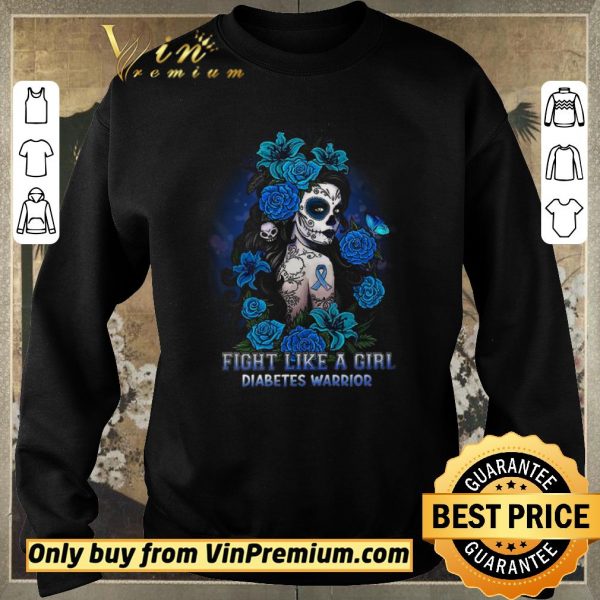 Awesome Fight Like A Girl Diabetes Warrior Awareness shirt sweater