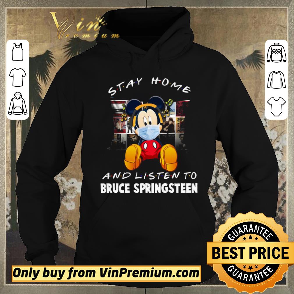 Awesome Mickey Mouse Mask Stay Home And Listen To Bruce Springsteen shirt sweater d4bb37a4 awesome mickey mouse mask stay home and listen to bruce springsteen shirt sweater 4 - Awesome Mickey Mouse Mask Stay Home And Listen To Bruce Springsteen shirt sweater