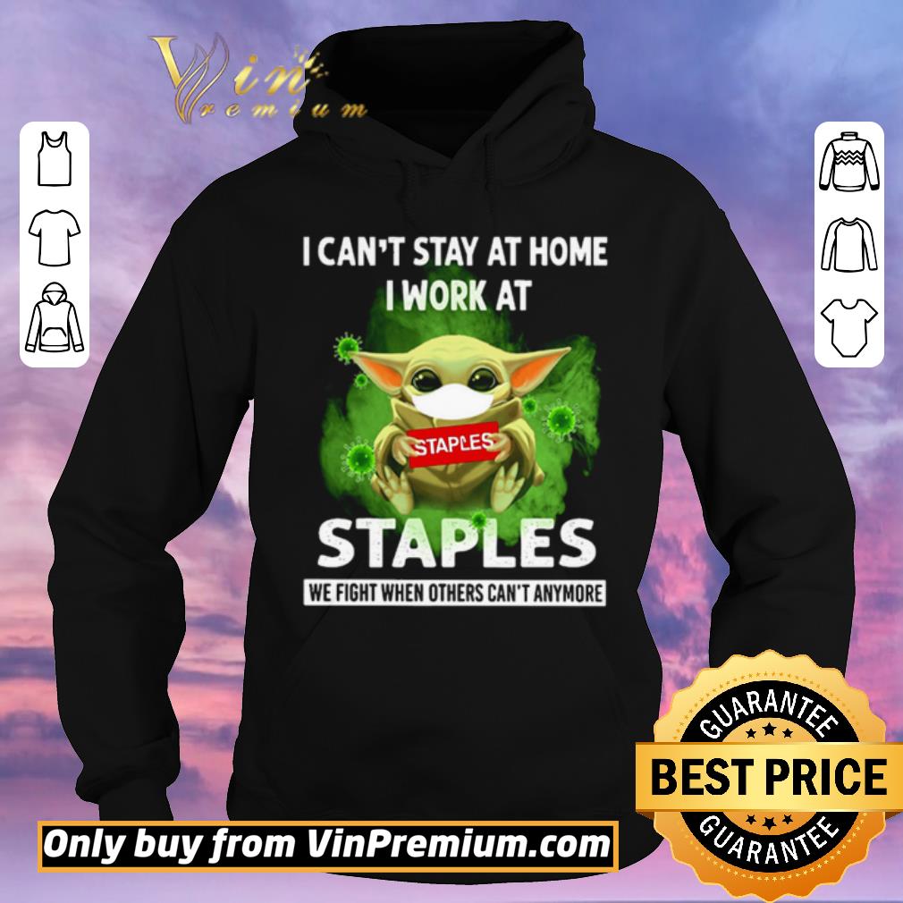 Hot Baby Yoda I can’t stay at home I work at Staples we fight when others can’t anymore shirt sweater d8b26579 hot baby yoda i can t stay at home i work at staples we fight when others can t anymore shirt sweater 4 - Hot Baby Yoda I can’t stay at home I work at Staples we fight when others can’t anymore shirt sweater