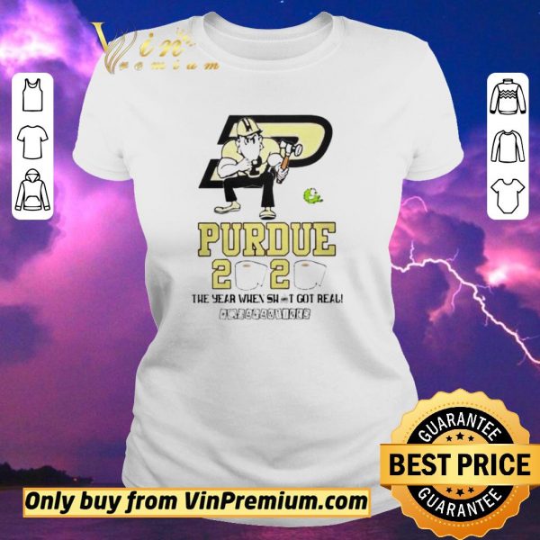 Nice Purdue Boilermakers 2020 the year when shit got real quarantined shirt sweater