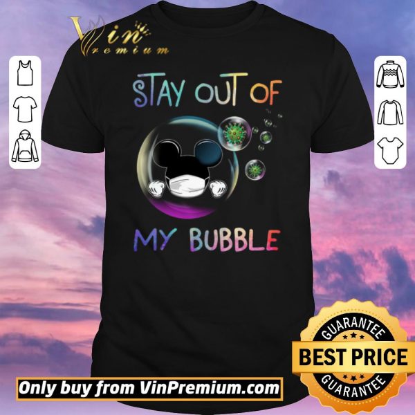 Funny Mickey Mouse Mask Stay Out Of My Bubble Coronavirus shirt sweater