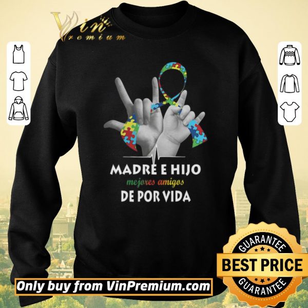 Funny Madre E Hijo Mejores Amigos De Por Vida shirt sweater
