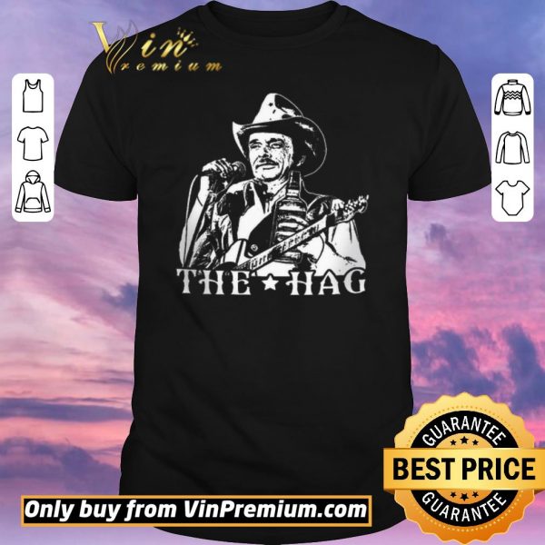 Hot Merle Haggard The Hag shirt sweater
