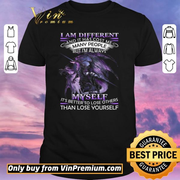 Awesome Dragon I Am Different And It Has Cost Me Many People But I'm Always Myself shirt sweater