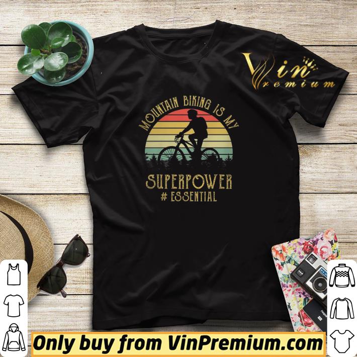 eceb36c4 moutain biking is my superpower essential vintage shirt sweater 4 - moutain biking is my superpower essential vintage shirt sweater