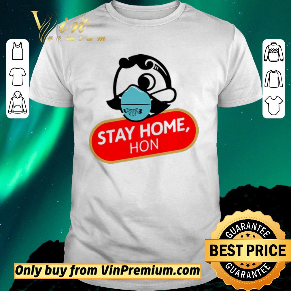 Awesome Hon Stay Home shirt sweater