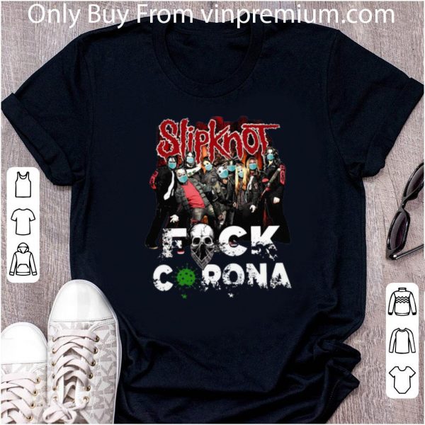Hot Slipknot Band Fuck Corona shirt