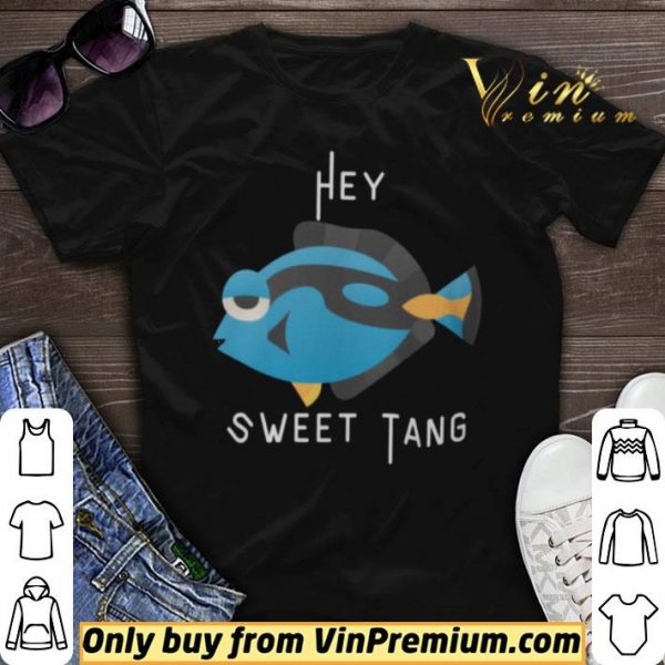 Fish Hey Sweet Tang shirt sweater