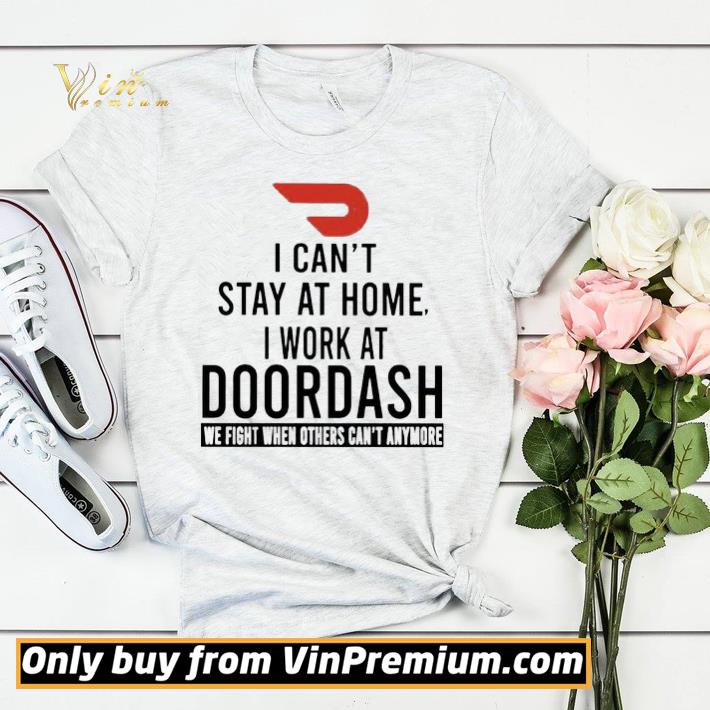 00c8c75c premium i can t stay at home i work at doordash we fight when others can t anymore shirt sweater 4 - Premium I can’t stay at home i work at Doordash we fight when others can’t anymore shirt sweater